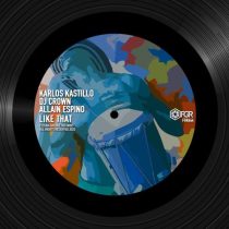 Karlos Kastillo, DJ Crown & Allain Espino – Like That