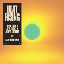 Pete Tong, Jem Cooke & Jules Buckley – Heat Rising (CamelPhat Extended Remix)
