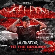 Mutilator – To The Ground (Live Edit)