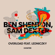 Sam Dexter, Ledniczky & Ben Shenton – Overload