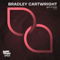Bradley Cartwright – Got to Lose