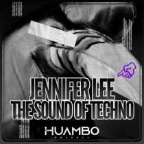 Jennifer Lee – The Sound of Techno