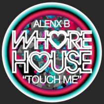 Alenx B – Touch Me