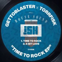 Gettoblaster & Torrfisk – Time To Rock EP