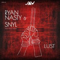 SNYL & Ryan Nasty, Aves Volare & Ryan Nasty, Aves Volare – Lust