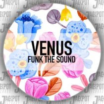 Funk The Sound – Venus