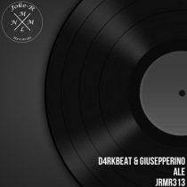 Giusepperino & D4RKBEAT – Ale