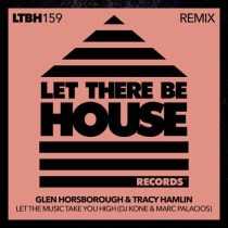 Tracy Hamlin & Glen Horsborough – Let The Music Take You High