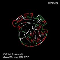 Joeski, Idd Aziz & Aakan – Mwambi (Original)