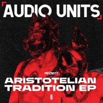Audio Units – Aristotelian Tradition EP