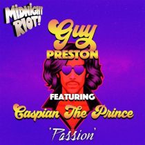 Guy Preston & Caspian the prince – Passion