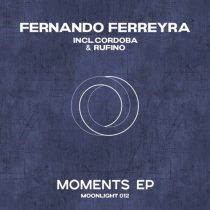 Fernando Ferreyra – Moments