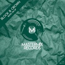 Block & Crown – Move On Up