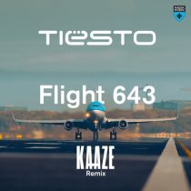 Tiesto – Flight 643 – KAAZE Remix