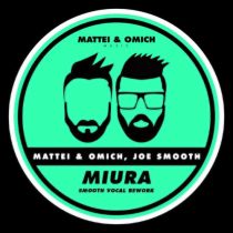 Joe Smooth & Mattei & Omich – Miura