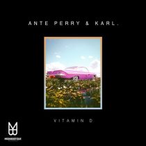 Ante Perry & Karl. – Vitamin D