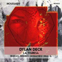 Dylan Deck – La Tigresa