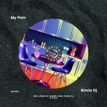 Rinno dj – My Pain EP