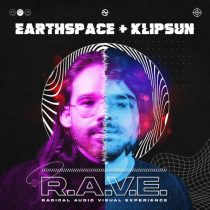 Earthspace & Klipsun – R.A.V.E.