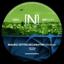 Mauro Vetter & Recanatini – Grinding