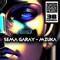Sema Garay – Mzuka