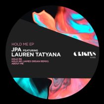 James Organ, JPA & Lauren Tatyana – Hold Me