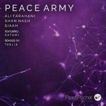 Shan Nash & SIAAH, Ali Farahani – Peace Army
