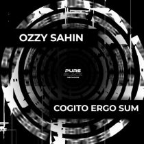 Ozzy Sahin – Cogito Ergo Sum