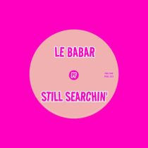 Le Babar – Still Searchin’