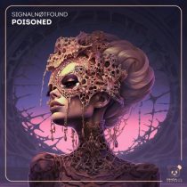 SignalNøtFound – Poisoned