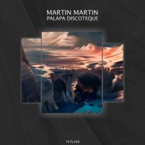 Martin Martin – Palapa Discoteque