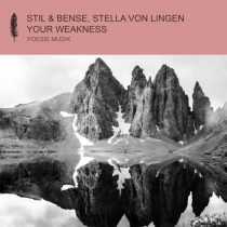 Stil & Bense & Stella von Lingen – Your Weakness