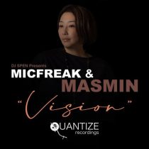 MicFreak & MASMIN – Vision