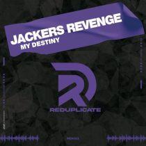 Jackers Revenge – My Destiny