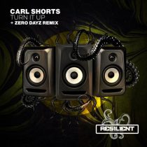 Carl Shorts – Turn It Up