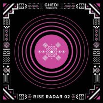 VA – Ghedi presents RISE RADAR 02