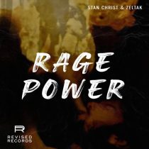 Stan Christ & Zeltak – Rage Power