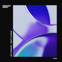 Jay Dunham – Shut It Down (Extended Mix)