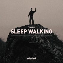 Franklin – Sleep Walking