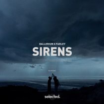 Farley & Dallerium – Sirens
