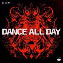 Grafix – Dance All Day