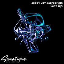Jebby Jay & Margaryan – Get Up