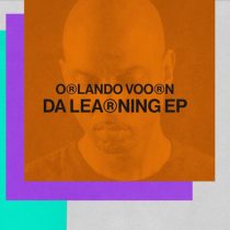 Orlando Voorn – Da Learning EP