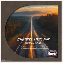 Contenance & Miles Away – Bamba / Gring