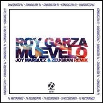 Roy Garza – Muevelo (Joy Marquez & Zeuqram Remix)
