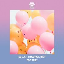 DJ S.K.T & Marvel Riot – Pop That