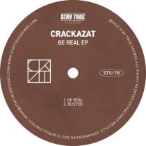 Crackazat – Be Real EP