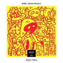 Berin & MANA project – Many Times