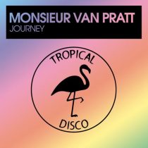 Monsieur Van Pratt – Journey
