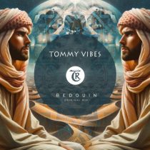 Tibetania & Tommy Vibes – Bedouin